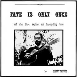 American Primitive Folk Fate is Only Once, Harry Taussig