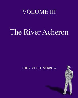 Alex's Abventures Vol. III - River Acheron