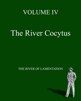 Alex's Abventures Vol. IV - River Cocytus