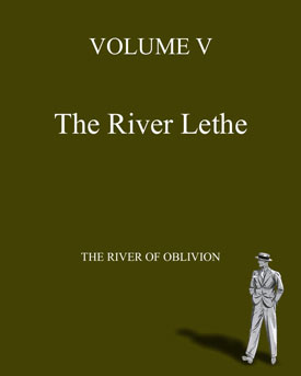 Alex's Abventures Vol. V - River Lethe