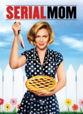 serial-mom-film-essay-by-arthur-taussig